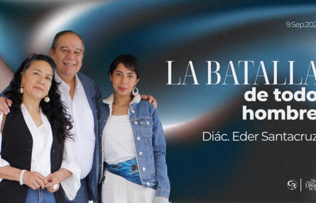 La batalla de todo hombre