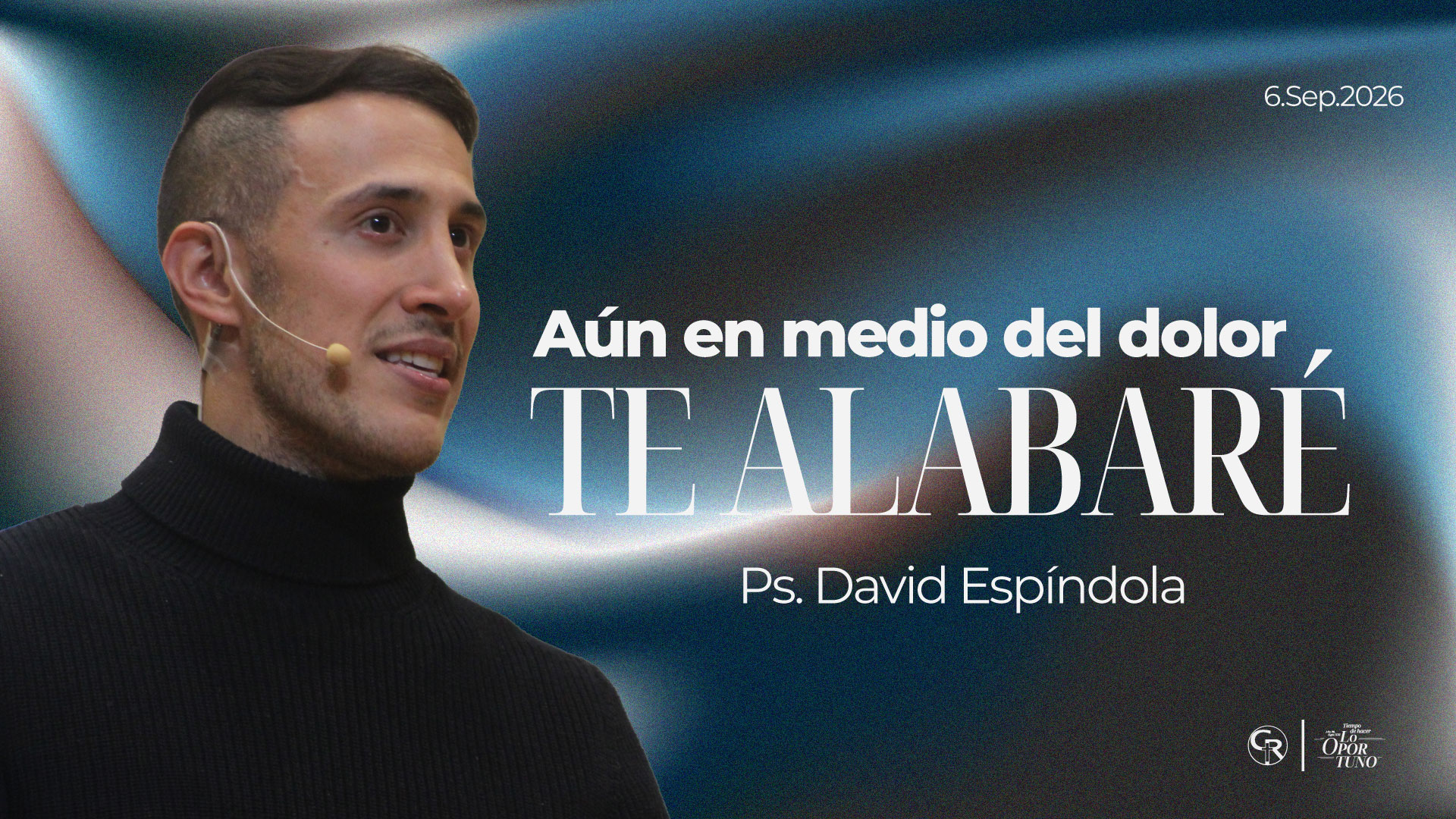 Aún en medio del dolor, te alabaré