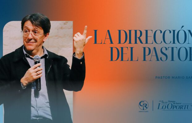 LA DIRECCIÓN DEL PASTOR