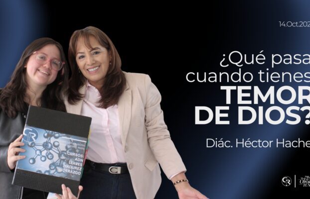 ¿Qué pasa cuando tienes temor de Dios?