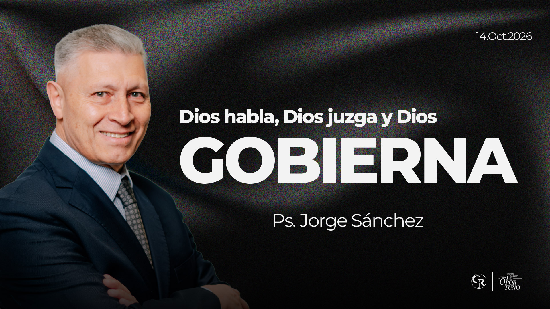 Dios habla, Dios juzga y Dios gobierna
