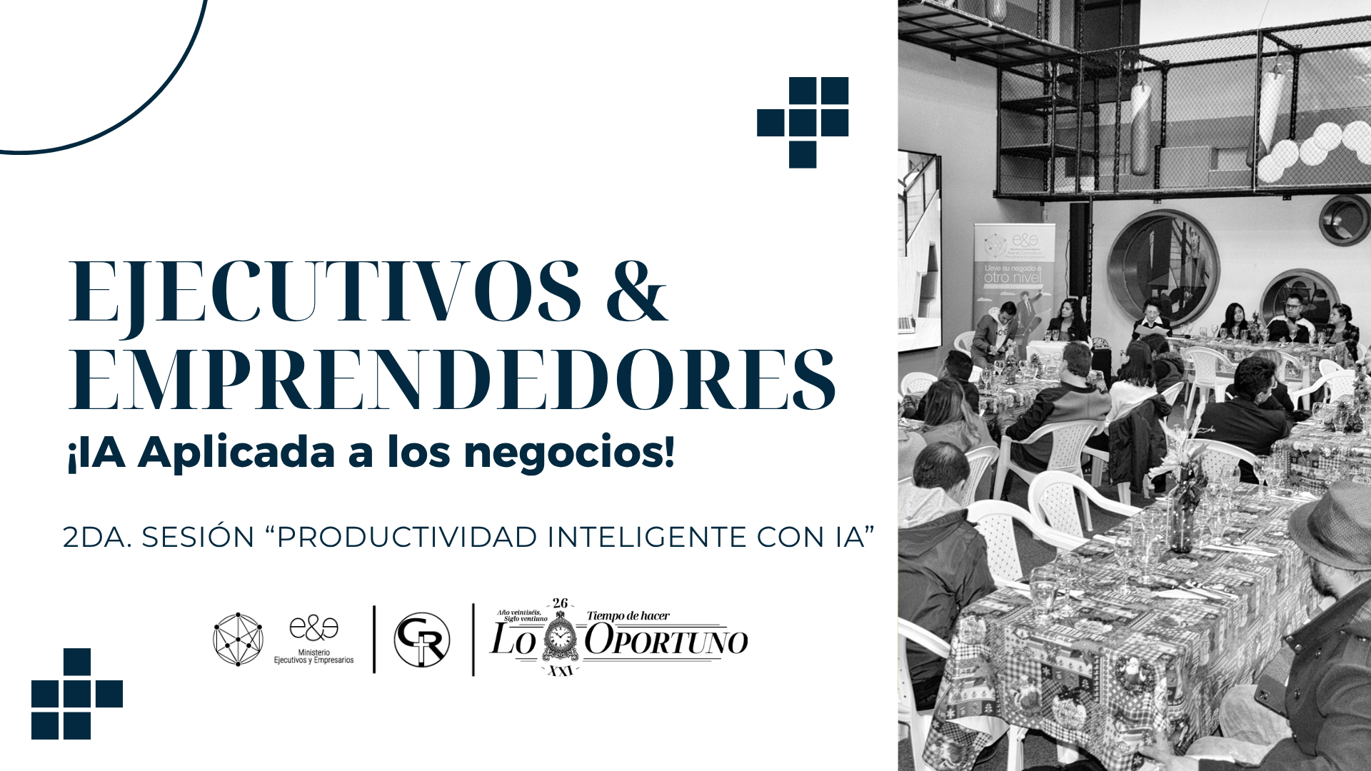 E&E, 2da sesión, AI aplicada a los negocios